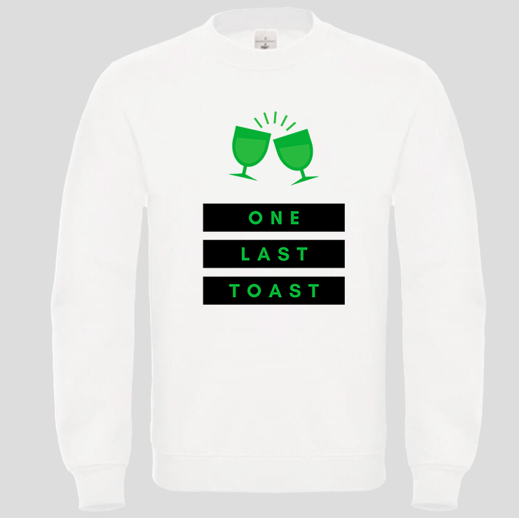 One Last Toast (Crewneck)