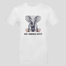 Nö ! Einfach Nö !!! (T-Shirt)