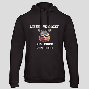 Lieber Verrückt (Hoodie)