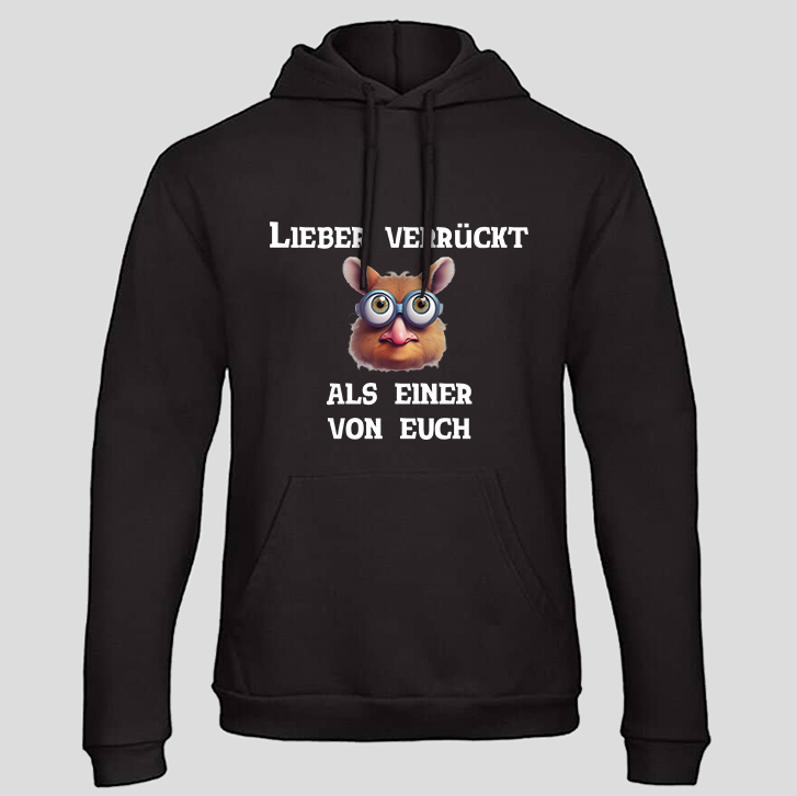 Lieber Verrückt (Hoodie)
