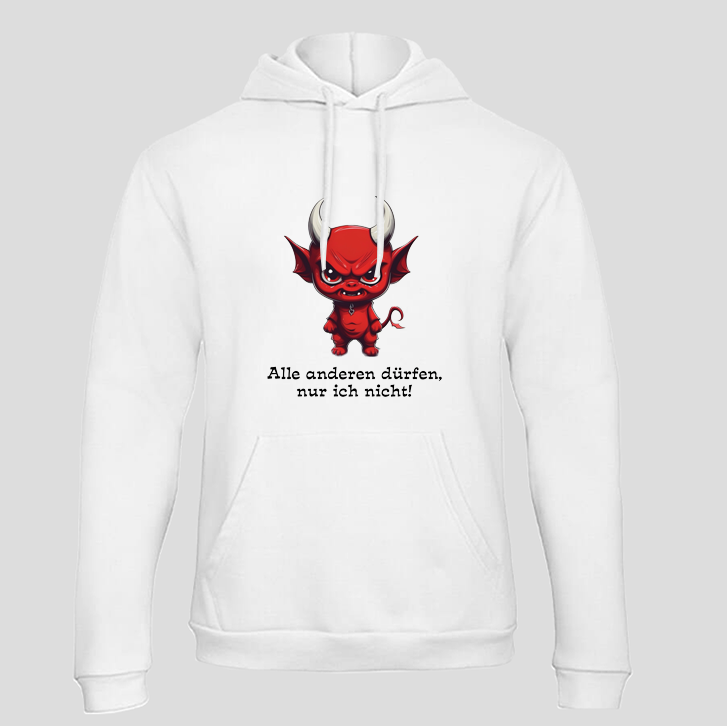 Alle anderen dürfen (Hoodie)