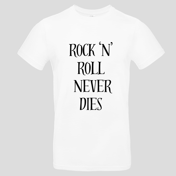 Rock'N' Roll never dies (T-Shirt)