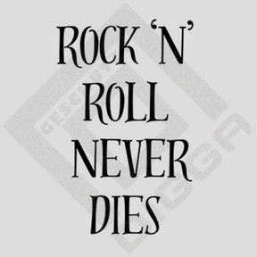 Rock'N' Roll never dies (Crewneck)