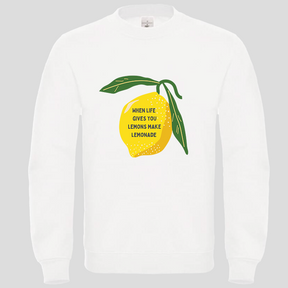 When life gives you... (Crewneck)