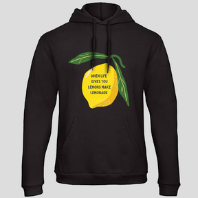 When life gives you... (Hoodie)