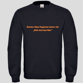 Halt mal mein Bier (Crewneck)