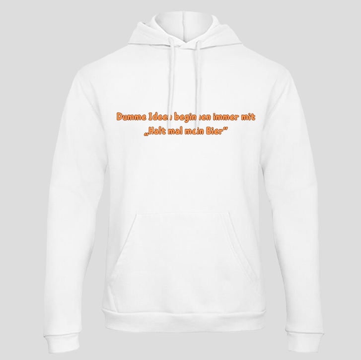 Halt mal mein Bier (Hoodie)