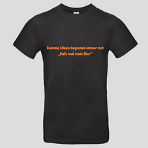 Halt mal mein Bier (T-Shirt)