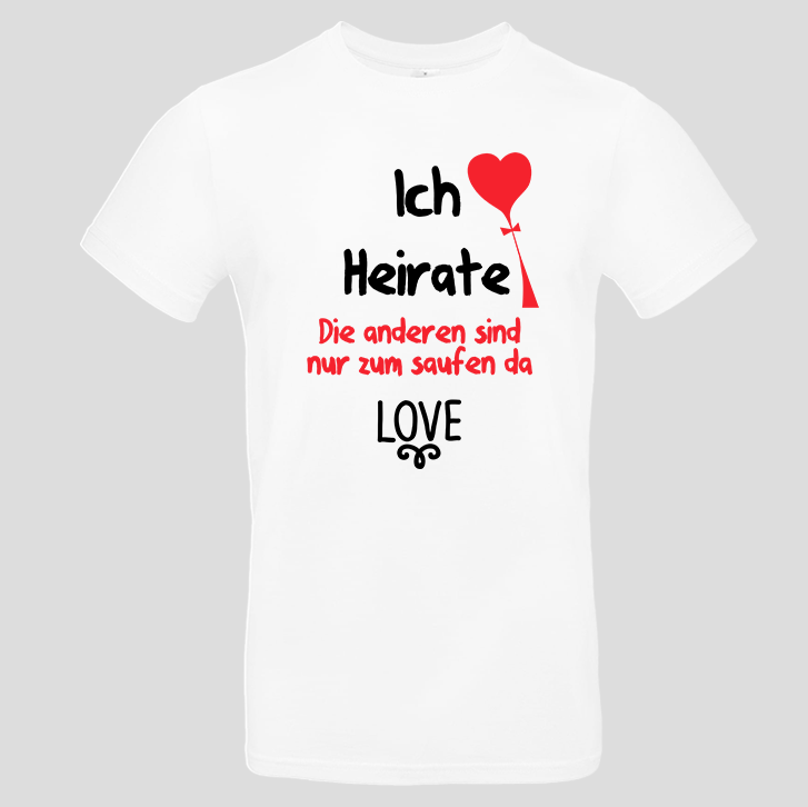 Ich heirate, Love  (T-Shirt)