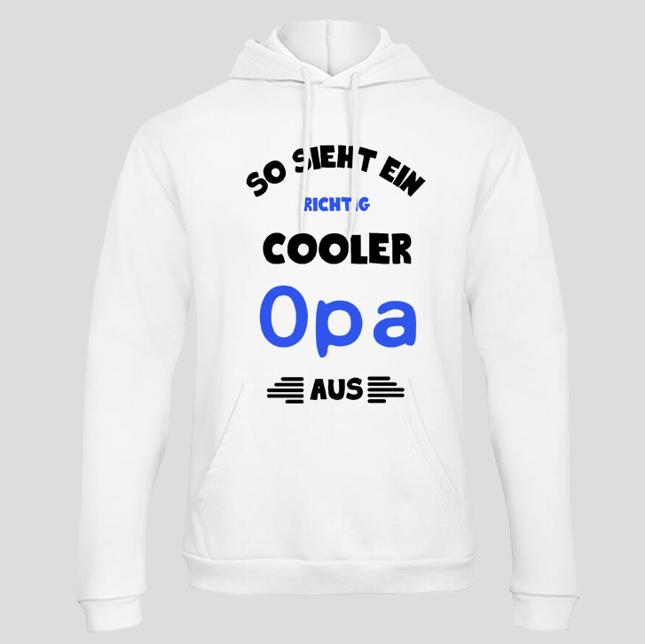 So sieht ein richtig Cooler Opa aus (Hoodie)