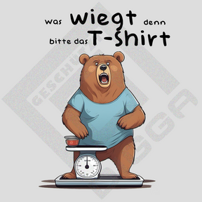 Was wiegt denn bitte das T-Shirt  (T-Shirt)