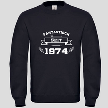 Fantastisch seit 1974 (Crewneck)