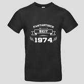 Fantastisch seit 1974  (T-Shirt)