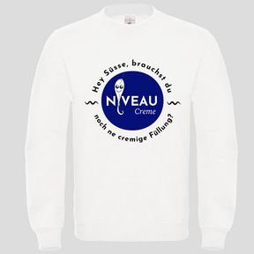 Hey Süße, brauchst du Niveau creme  (Crewneck)