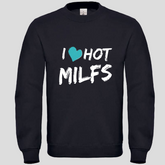 I ♥️ hot Milfs (Crewneck)