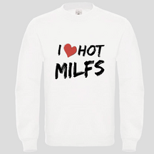 I ♥️ hot Milfs (Crewneck)