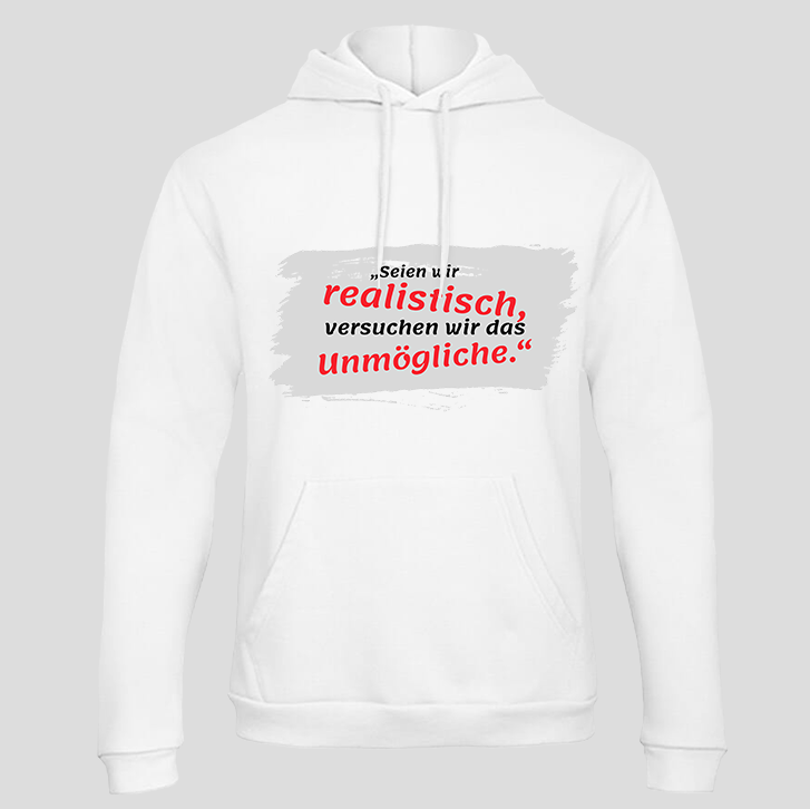 Seien wir realistisch (Hoodie)