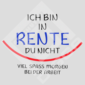 Rente_Du_Nicht (T-Shirt)