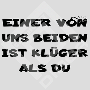 Klüger Als Du (T-Shirt)