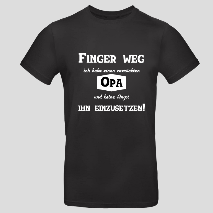 Finger Weg (T-Shirt)